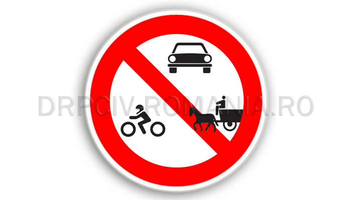 Accesul interzis autovehiculelor şi vehiculelor cu tracţiune animală