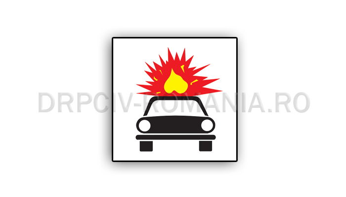 Vehicule care transportă substanţe explozive sau uşor inflamabile